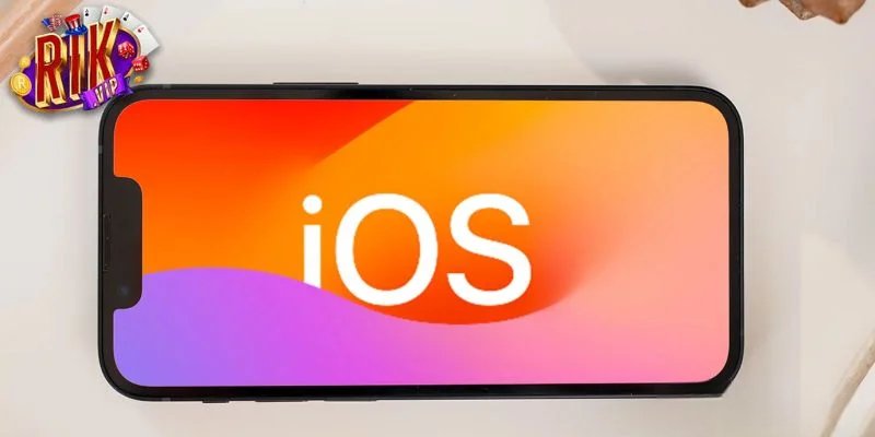 Cài đặt ứng dụng Rikvip về hệ điều hành iOS 